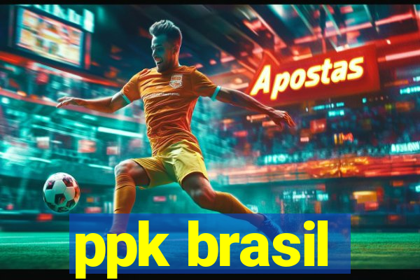 ppk brasil