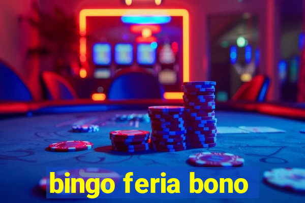 bingo feria bono