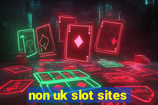 non uk slot sites