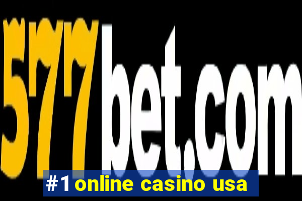 #1 online casino usa