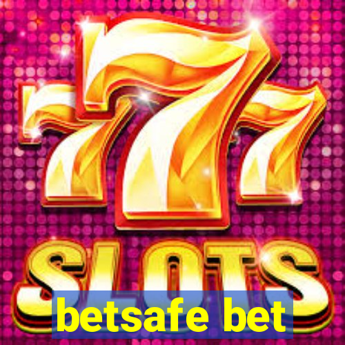 betsafe bet