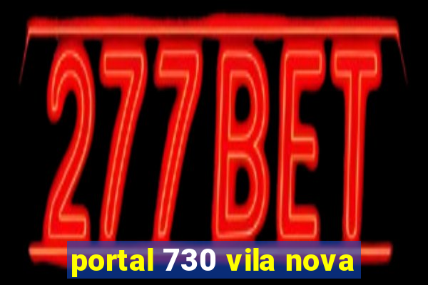 portal 730 vila nova