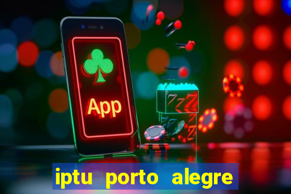 iptu porto alegre 2 via