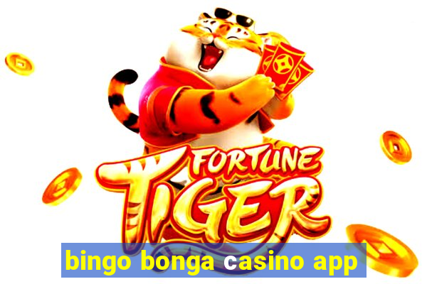 bingo bonga сasino app