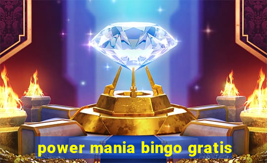 power mania bingo gratis