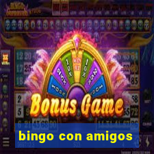 bingo con amigos