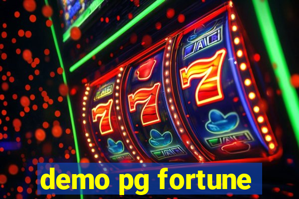 demo pg fortune