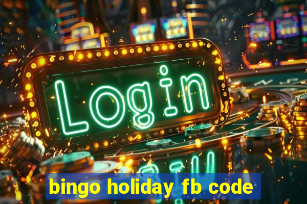 bingo holiday fb code