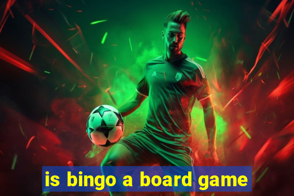 is bingo a board game