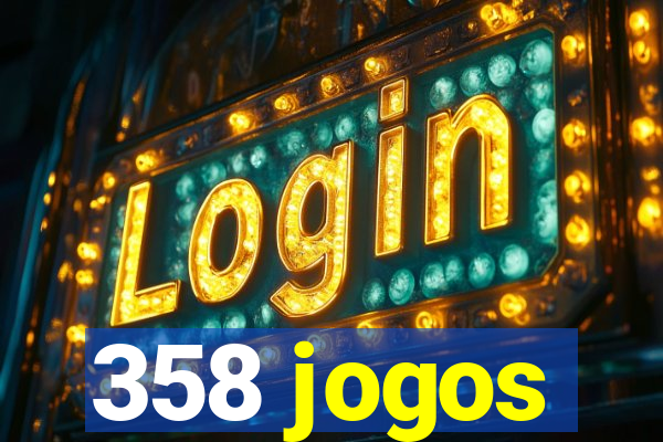 358 jogos