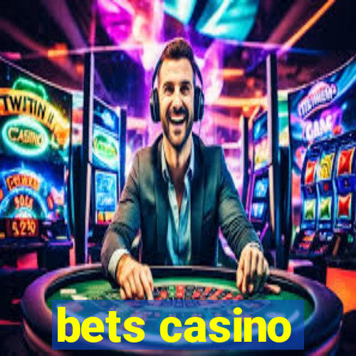 bets casino