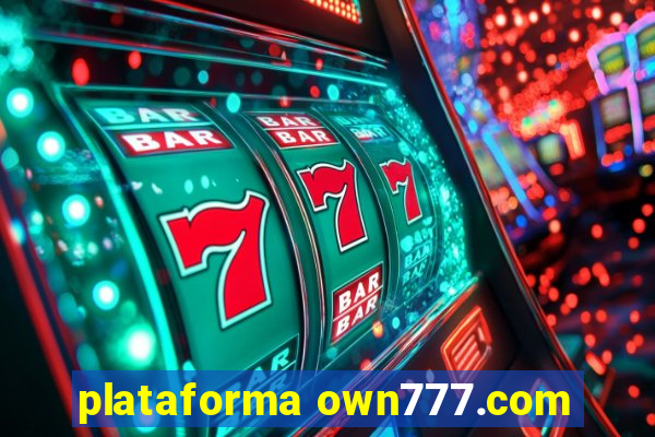 plataforma own777.com