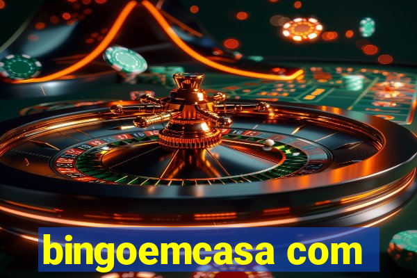 bingoemcasa com