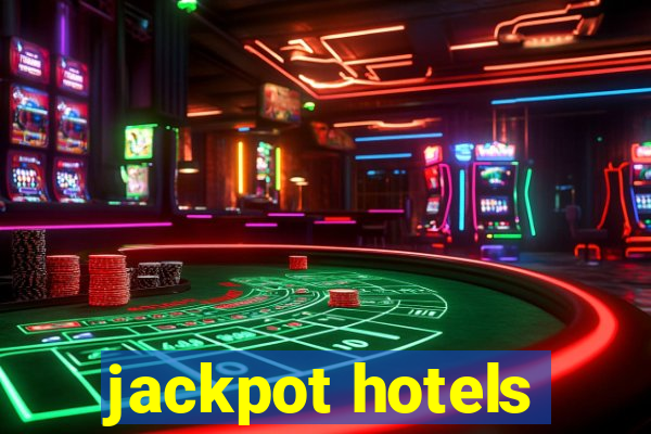 jackpot hotels