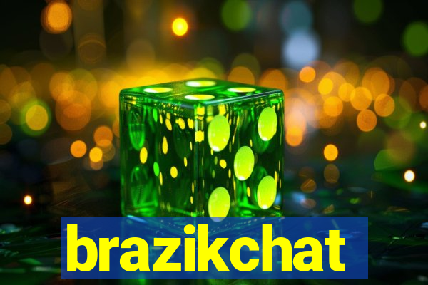 brazikchat