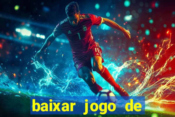 baixar jogo de ca莽a n铆quel