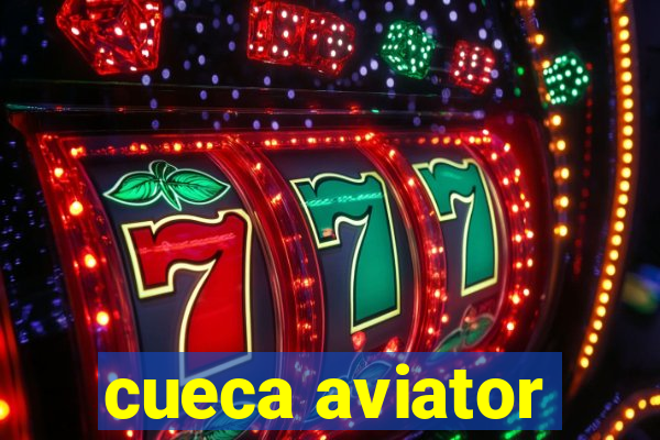 cueca aviator