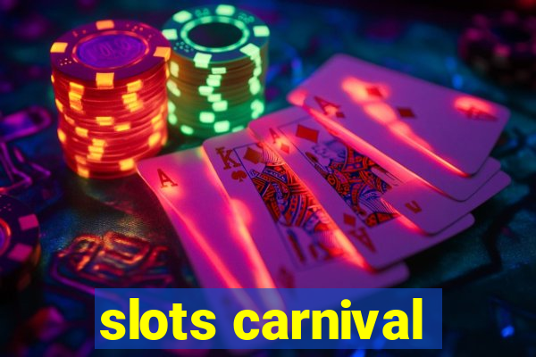 slots carnival