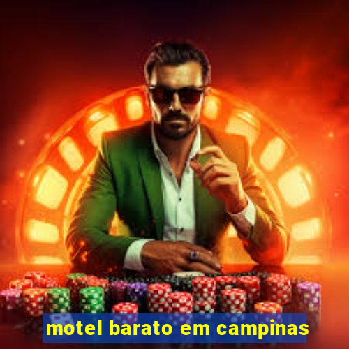 motel barato em campinas