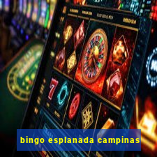 bingo esplanada campinas