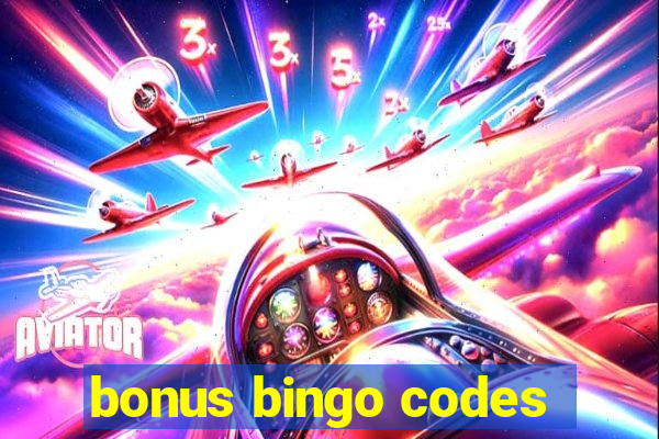 bonus bingo codes