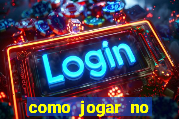 como jogar no tiger fortune