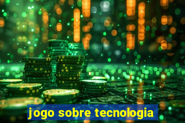 jogo sobre tecnologia