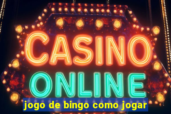 jogo de bingo como jogar