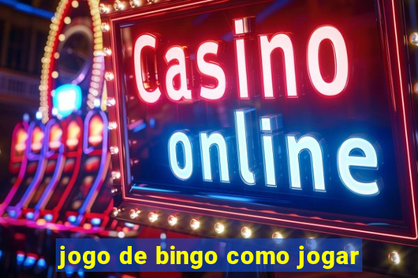 jogo de bingo como jogar