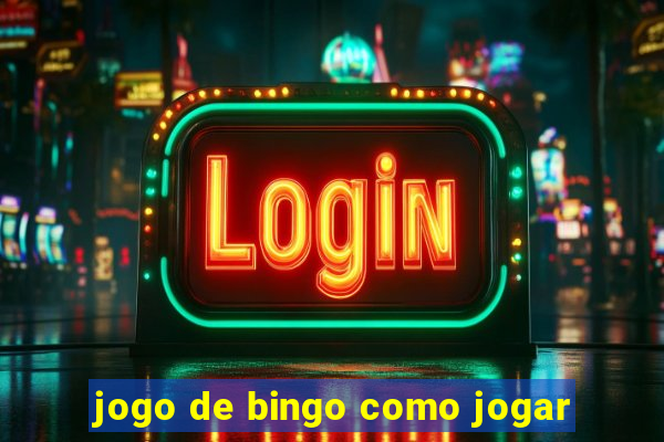 jogo de bingo como jogar