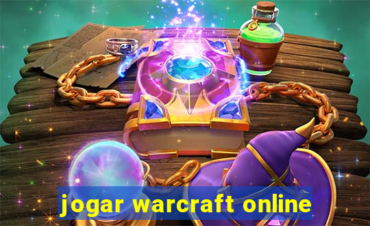 jogar warcraft online