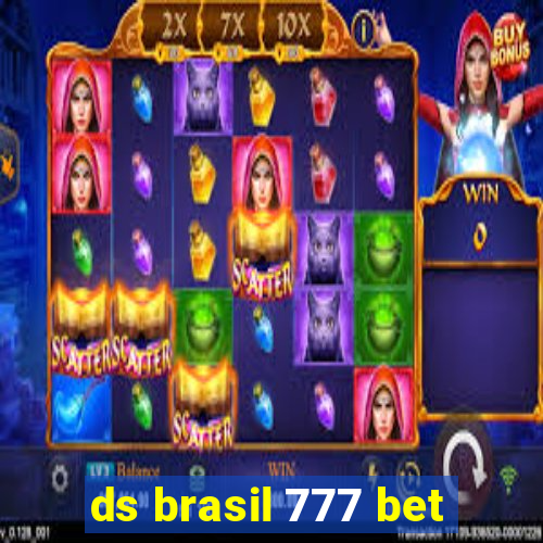 ds brasil 777 bet