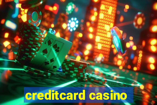 creditcard casino