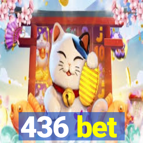 436 bet