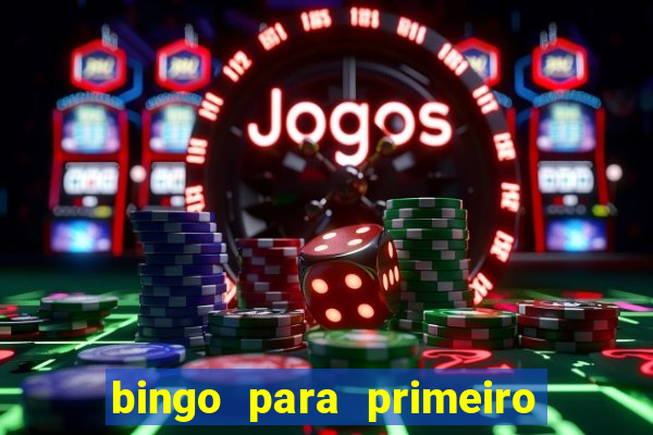 bingo para primeiro dia de aula