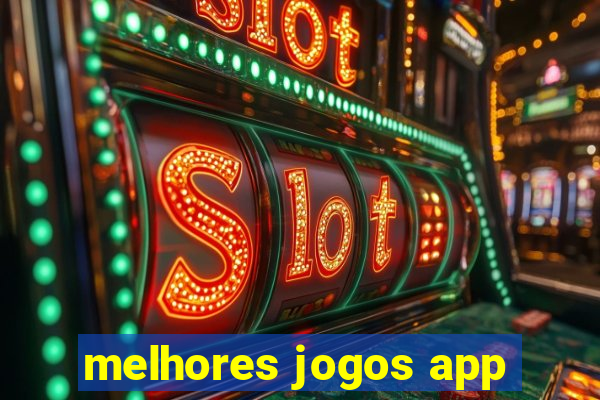 melhores jogos app