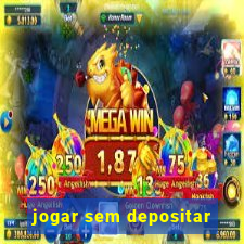 jogar sem depositar