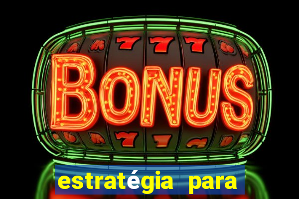 estratégia para jogar fortune tiger