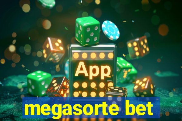 megasorte bet