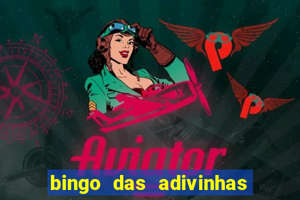 bingo das adivinhas para imprimir