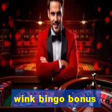 wink bingo bonus