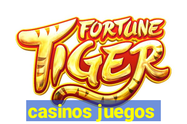 casinos juegos