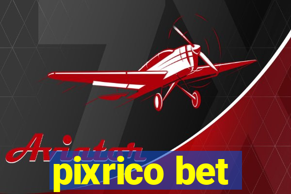 pixrico bet