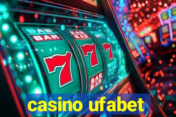 casino ufabet