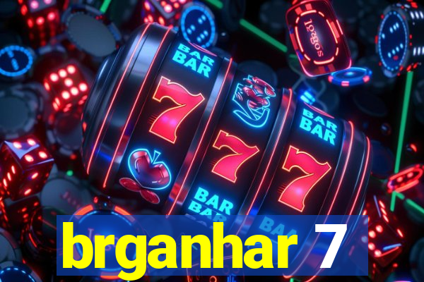 brganhar 7