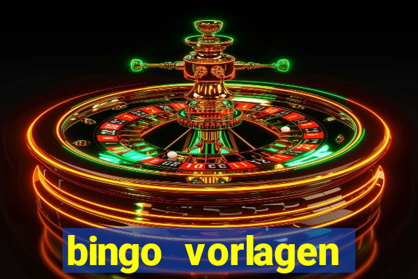 bingo vorlagen kostenlos erstellen