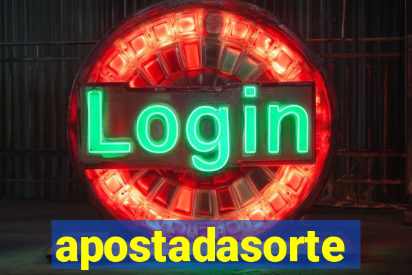 apostadasorte