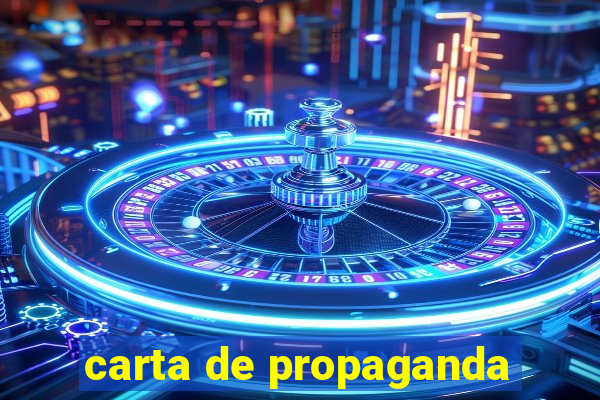 carta de propaganda