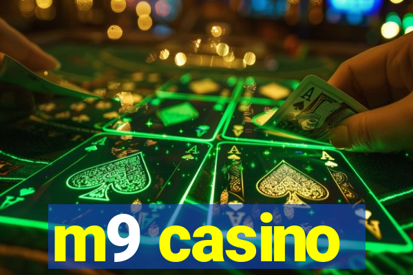 m9 casino