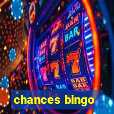 chances bingo